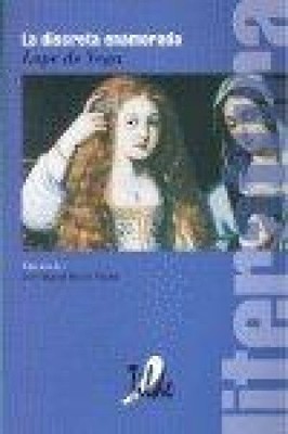 La discreta enamorada [Spanish] by Vega, Lope De [Paperback]