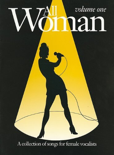 All Woman: A Collection of Songs for Female Vocalists