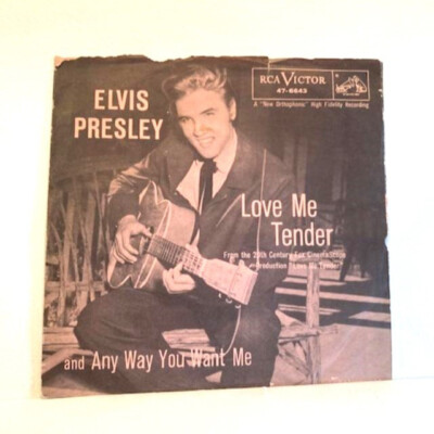 Elvis Presley 45 RCA 47-6643 Love Me Tender/Any Way You Want Me (LT ...
