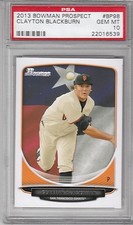 2013 Bowman Prospects Home Town Clayton Blackburn #BP98 [R] (Giants) PSA 10