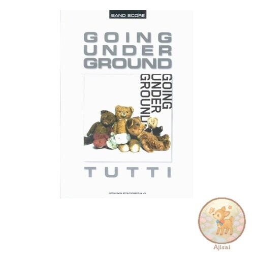 Band Score GOING UNDER GROUND/TUTTI Band Score