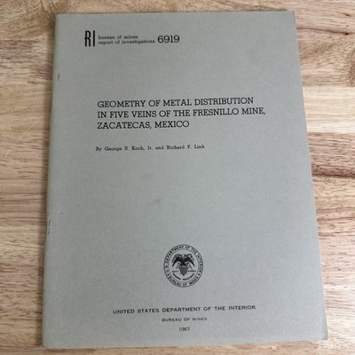 Geometry Metal Distribution Fresnillo Mine Koch Link 1967 US Bureau Mines Report