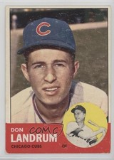 1963 Topps ( Pictured) Don Landrum ( Pictured) Ron Santo #113 HOF 16ez