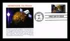 DR JIM STAMPS US COVER MESSENGER MISSION FIRST SPACECRAFT TO ORBIT MERCURY FDC