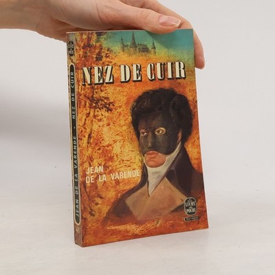 Nez de cuir  |  Jean de La Varende