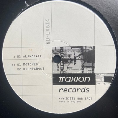 Nu-Logic   Alarmcall / Traxion Rec. TX 001 / 1997 /  *Techno, Tech House*