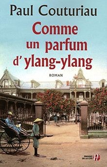 Comme un parfum dylang-ylang von Couturiau, Paul | Buch | Zustand gut