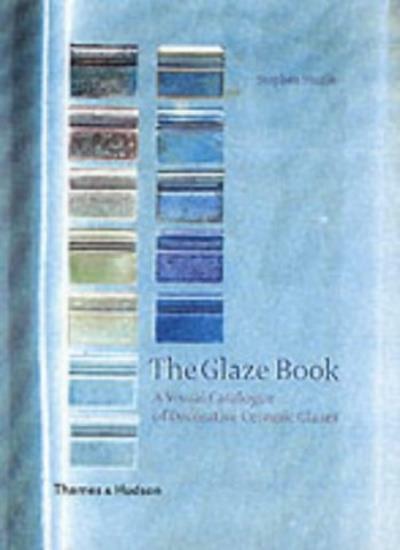 The Glaze Book: A Visual Catalogue of Decorative Ceramic Glazes - Image 5