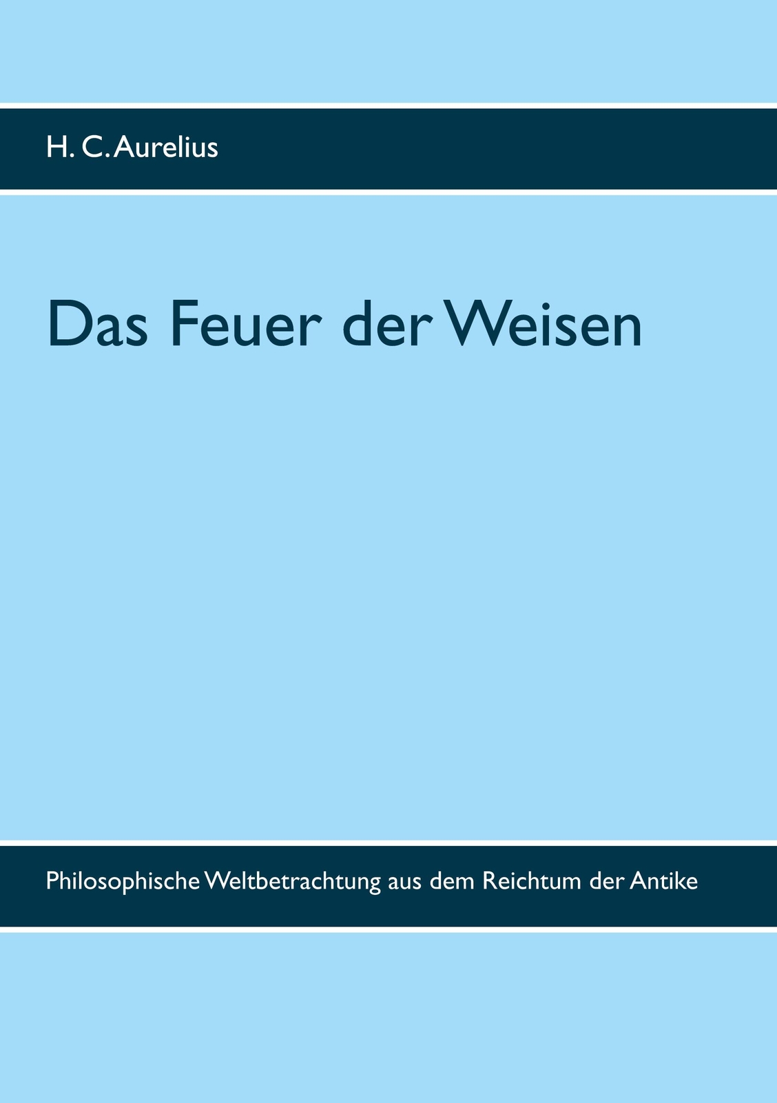 Das Feuer Der Weisen | Buch | 9783751951388