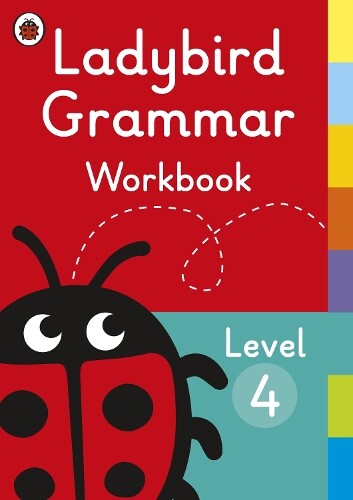 Ladybird Grammar Workbook Level 4 (Tascabile) Ladybird Grammar