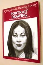 PORTRAIT DRAWING -Techniques, Tools, Step-by-Step Demonstrations & Illustrations
