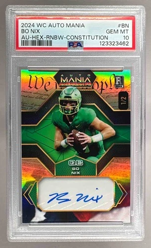3462 Bo Nix 2024 Wild Card Automania Hex Rainbow Constitution Auto RC /2 PSA 10