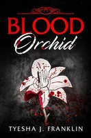 Blood Orchid Tyesha J Franklin Taschenbuch Kartoniert / Broschiert Englisch 2019