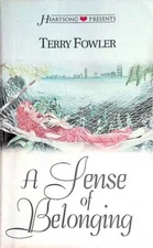 A Sense of Belonging (Heartsong Presents #298) by Terry Fowler / Paperback