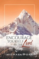 Michael Pope | Encourage Yourself In The Lord | Taschenbuch | Englisch (2018)