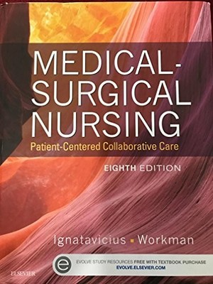 Medical-Surgical Nursing: Patient-C..., Workman PhD  RN