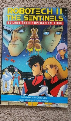 Robotech 2: The Sentinels (1992) Vol.3 Operation Tirol - Malibu Graphics