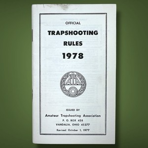 1970's Vintage Official Trapshooting Rules 1978 ATA Book Booklet Ephemera 1978