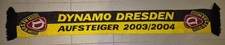 Dynamo Dresden Schal / AUFSTIEG 2003-2004 / WIR SIND WIEDER DA /