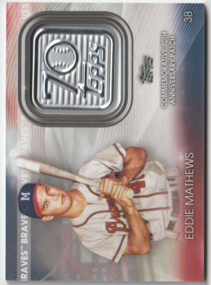 2021 Topps series 1 70th Anniversary Patch Eddie Mathews 70LP-EM
