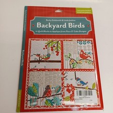 Quilt Blocks Appliqué from Piece O’ Cake Designs Backyard Birds 12 Opened Unused