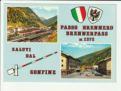 PASSO BRENNERO  Saluti dal Confine, 2 photos, station, border....>> col AK 