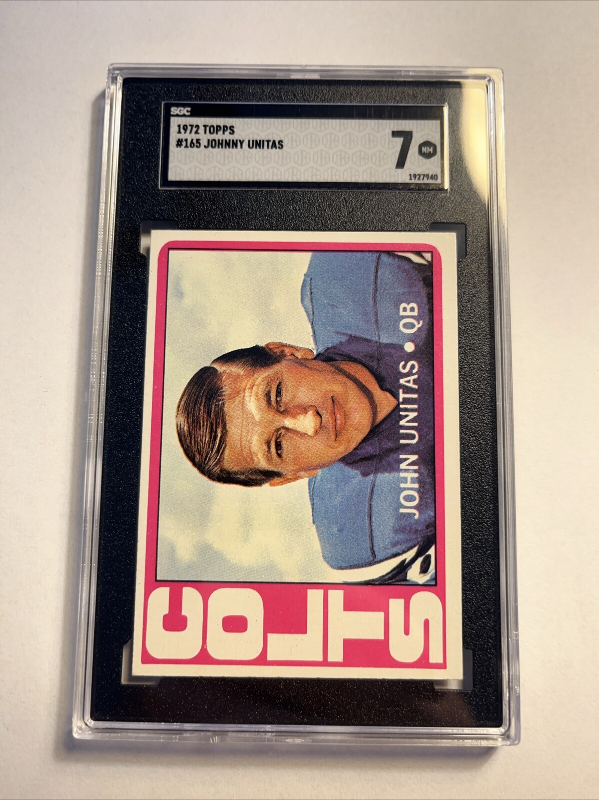 1972 Topps Johnny Unitas #165 SGC 7 NM