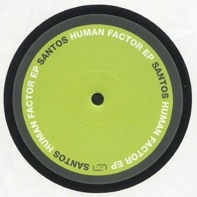 SANTOS - Human Factor EP - Vinyl (12'')