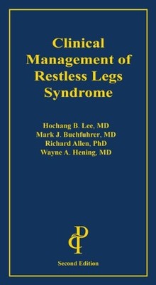 Clinical Management of Restless Legs Syndrome - paperback Hochang B. Lee|Mar...