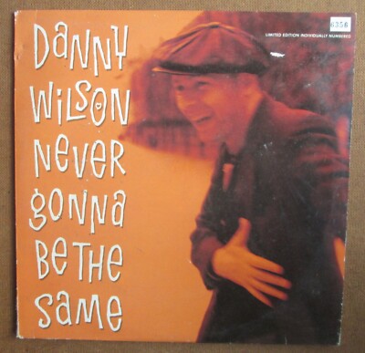 Danny Wilson Never Gonna Be The Same 10'' Vinyl Single 1st 1989 UK Press VSA 1203