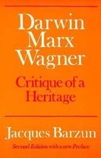 Darwin, Marx, Wagner: Critique of a Heritage ...