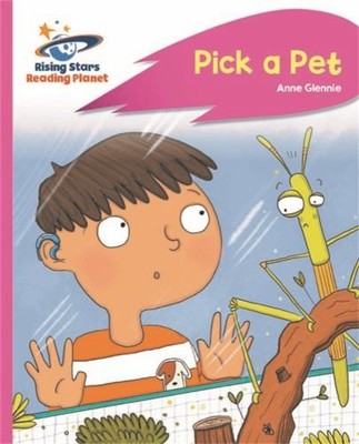 Reading Planet - Pick a Pet - Pink C:..., Glennie, Anne