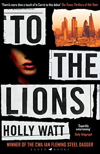 To The Lions by Holly Watt NEW Free UK Delivery - Image 7