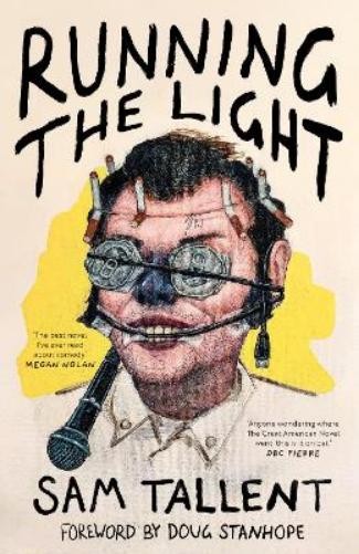 Sam Tallent Running the Light (Copertina rigida)