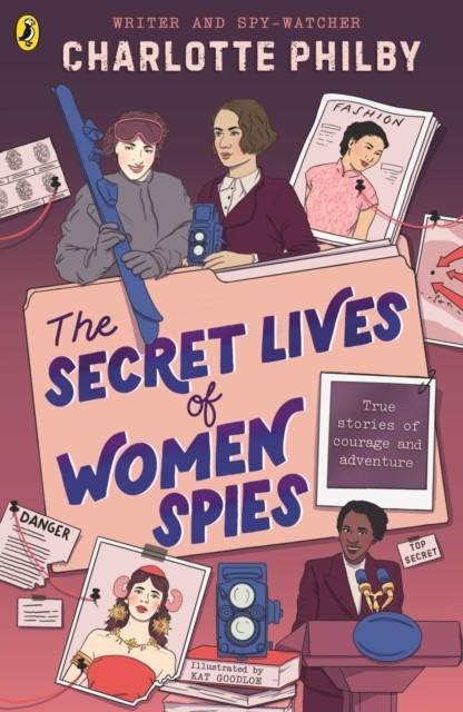 The Secret Lives of Women Spies by Charlotte Philby (PB 2025) - Image 3