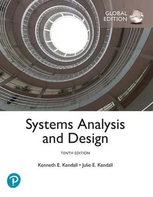 Systems Analysis and Design, Global Edition | Kenneth E. Kendall (u. a.) | Buch