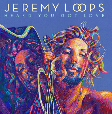 JEREMY LOOPS = Heard You Got Love = VINYL LP ALBUM = AFRO POP REGGAE FOLKLORE