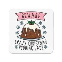 Beware VerrüCkte Weihnachten Pudding Damen KüHlschrankmagnet - Lustig Geheimer