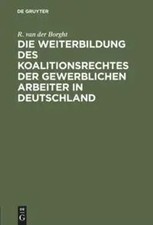 R. Van Der Borght | Die Weiterbildung des Koa...