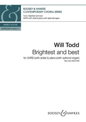 Brightest and best Choral score mixed choir (SATB divisi) and piano (organ) (int