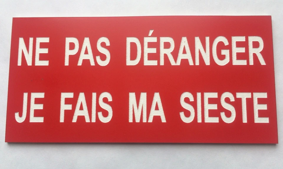 plaque, panneau NE PAS DÉRANGER JE FAIS MA SIESTE signalétique