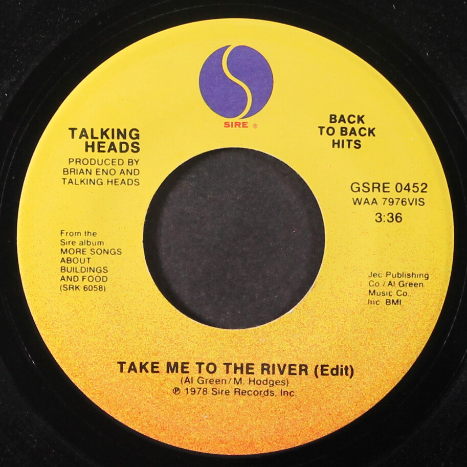 英2discs 7” Talking Heads Take Me To The River SIR4004 SIRE /00200 TALKING HEADS: take me to the river (edit) / life during