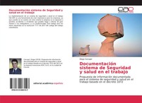 DocumentacióN Sistema De Seguridad Y Salud En El Trabajo Diego Carvajal Buch
