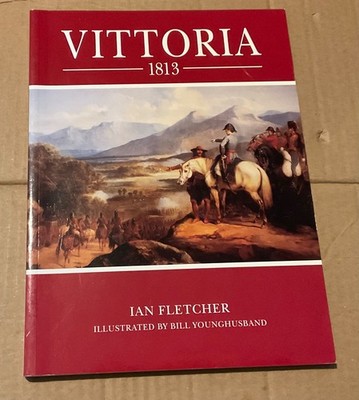 Osprey History Series: Vittoria 1813
