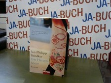 Das Herzenhören : Roman. Sendker, Jan-Philipp: