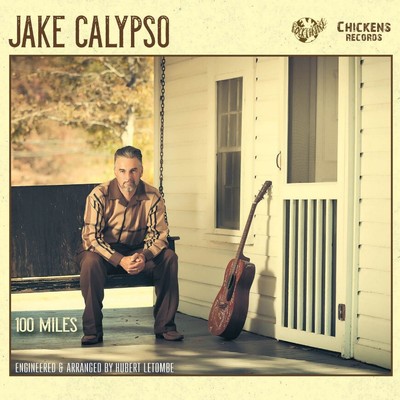 Jake Calypso - '100 Miles' (CD)