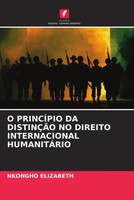 Nkongho Elizabeth | O PrincÍPio DA DistinÇÃO NO Direito Internacional...