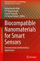 Ramachandra Naik (U. A.) | Biocompatible Nanomaterials For Smart Sensors | Buch