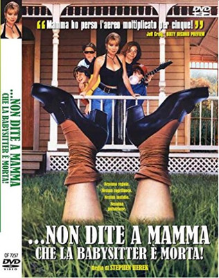 Non Dite A Mamma Che La Babysitter è Morta