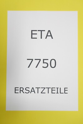 ETA 7750 / Valjaux 7750 / Sellita 500 Ersatzteile, Neu